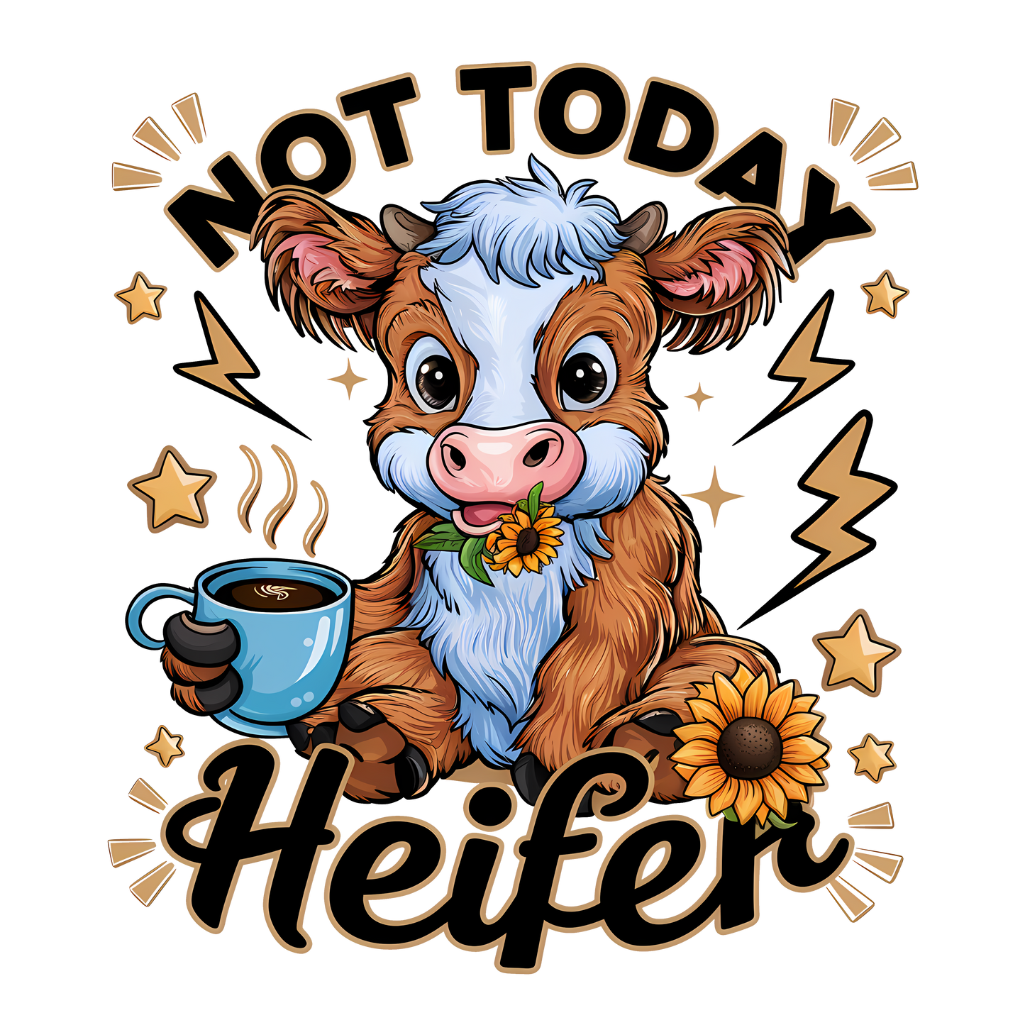 Not Today Heifer TShirt